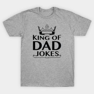 King Of Dad Jokes T-Shirt